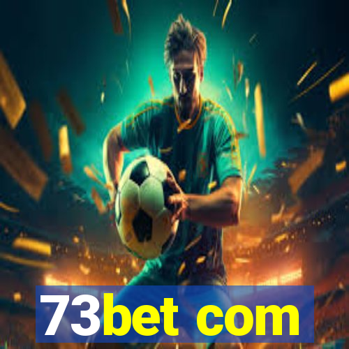 73bet com